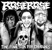 ROSEROSE「THE FINAL SIGN FOR CREATURES」ジャケット