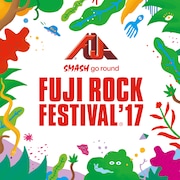 「FUJI ROCK FESTIVAL '17」ビジュアル