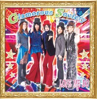 LOVE ME DO「Glamorous Society」ジャケット