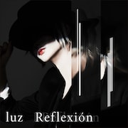 luz「Reflexion」初回限定盤ジャケット
