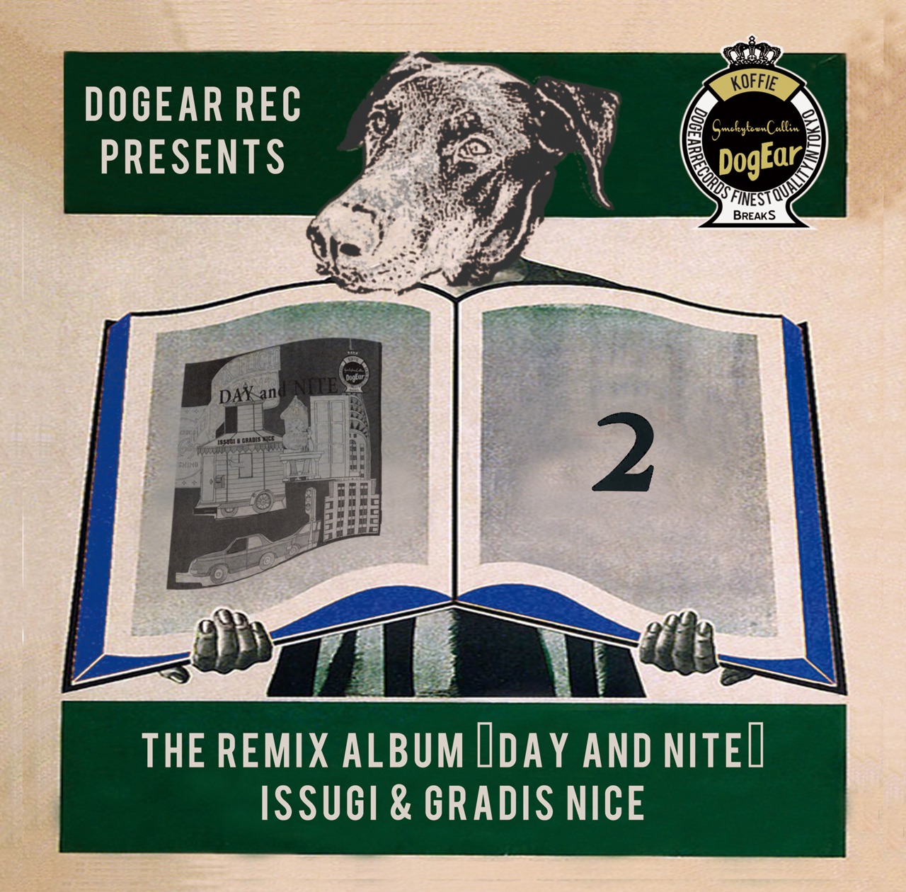 ISSUGI & GRADIS NICE「THE REMIX ALBUM "DAY and NITE"」ジャケット