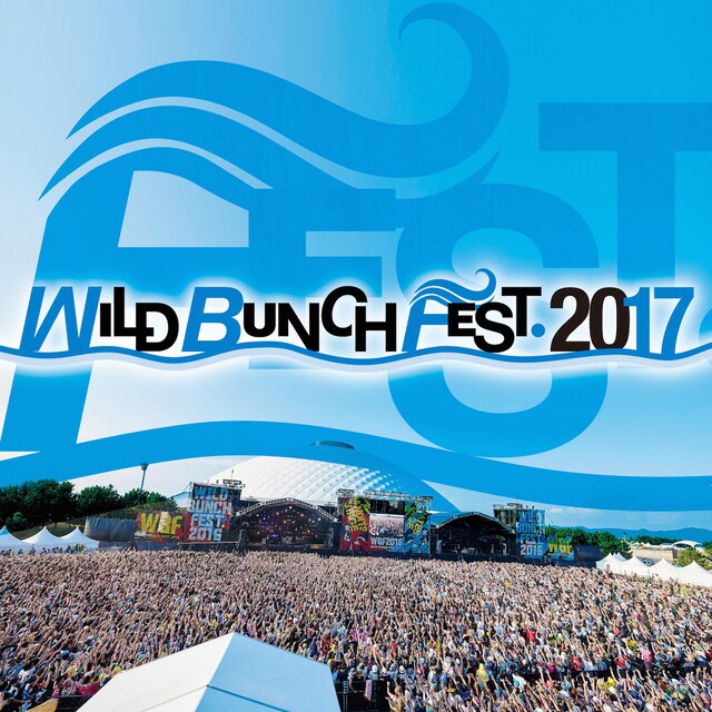 「WILD BUNCH FEST. 2017」イメージ
