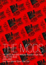 THE MODS「THE MODS Non-DVD Release Pictures of Epic years」DVDジャケット