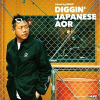 V.A.「DIGGIN' AOR mixed by MURO」ジャケット