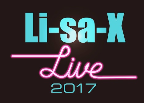 「Li-sa-X Live2017」ロゴ