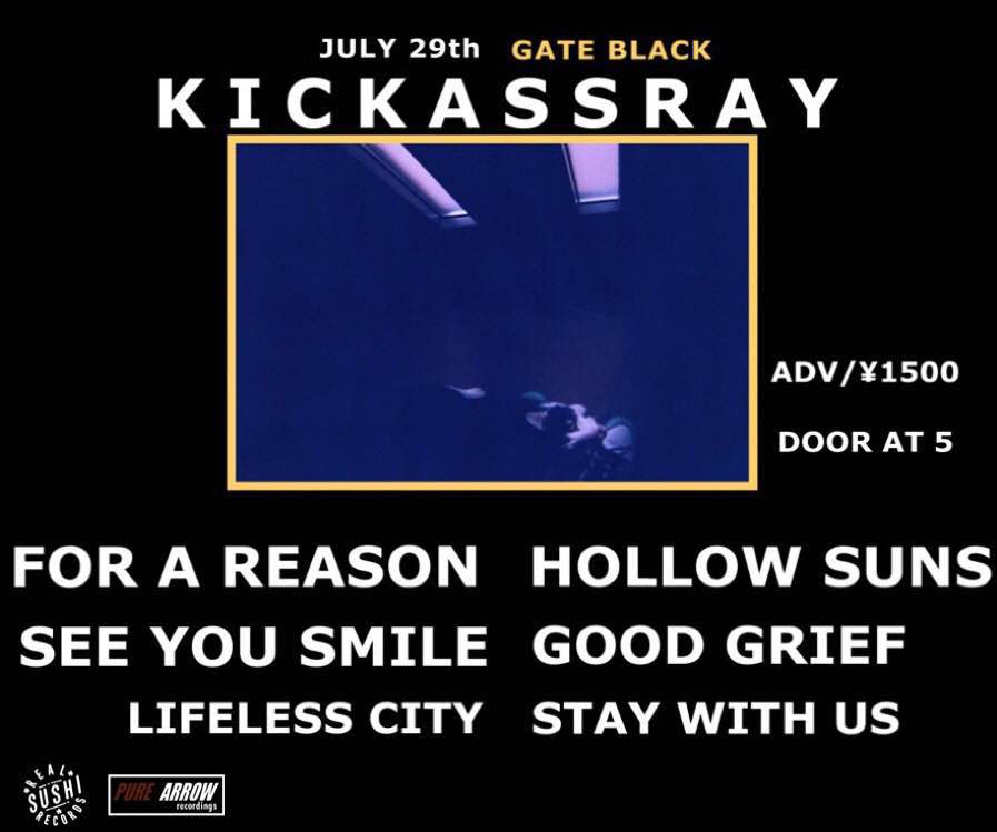 「KICKASSRAY Summer Tour 2017」初日公演フライヤー