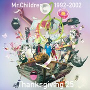 「Mr.Children 1992-2002 Thanksgiving 25」配信ジャケット