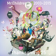 「Mr.Children 2003-2015 Thanksgiving 25」配信ジャケット