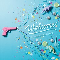 Tequeolo Caliqueolo「Welcome」収録曲