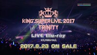 ライブBlu-ray「KING SUPER LIVE 2017 TRINITY」告知画像