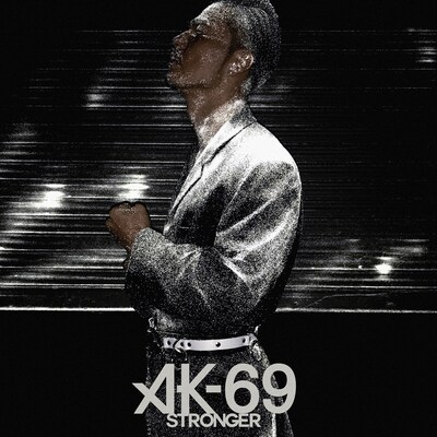 AK-69「Stronger」配信ジャケット