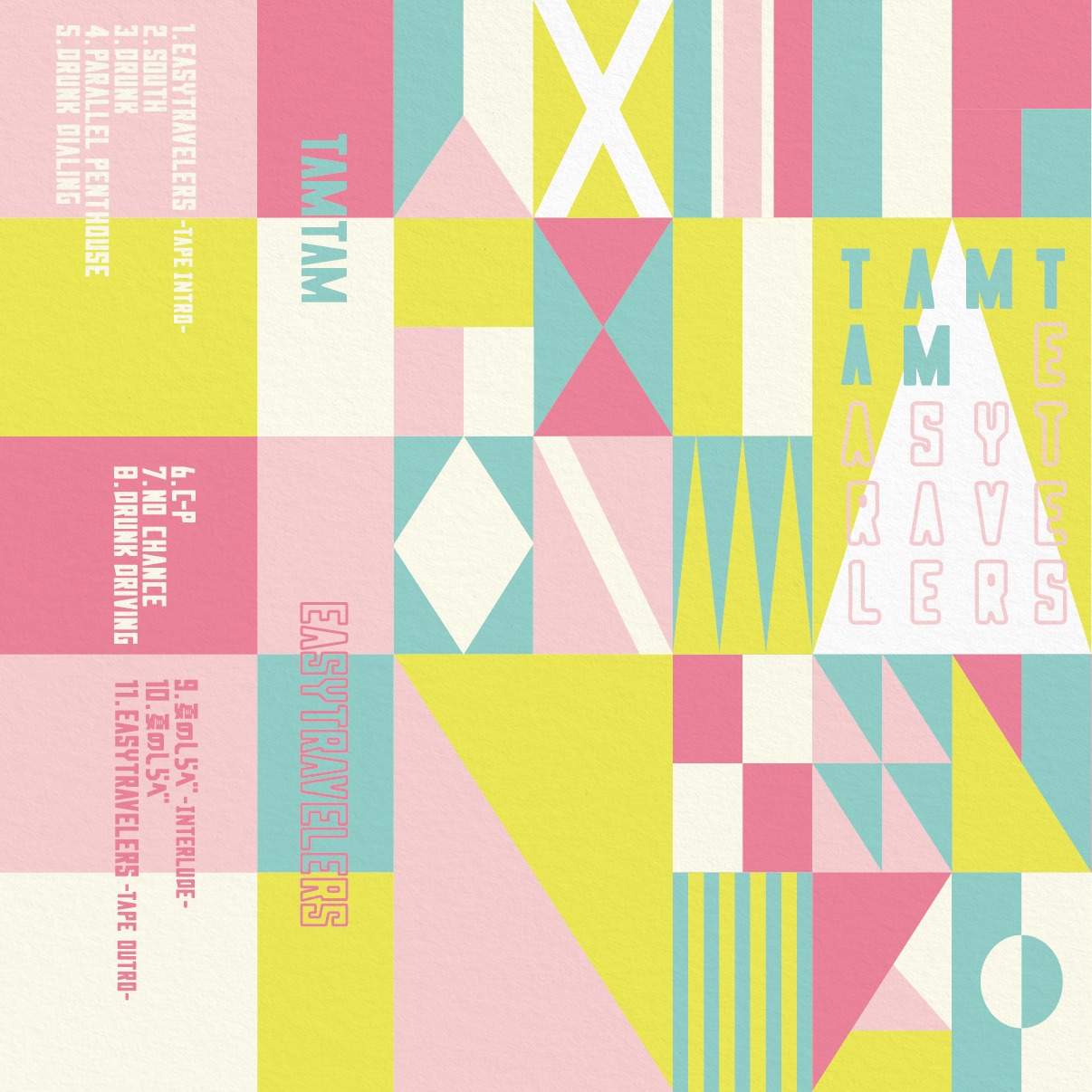 TAMTAM「EASYTRAVELERS mixtape」ジャケット