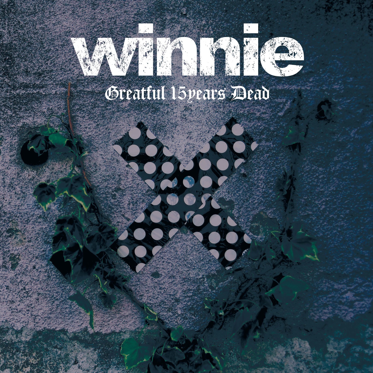 winnie「Greatful 15years Dead」ジャケット