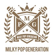 MilkyPopGeneration (c)MilkyPopGeneration