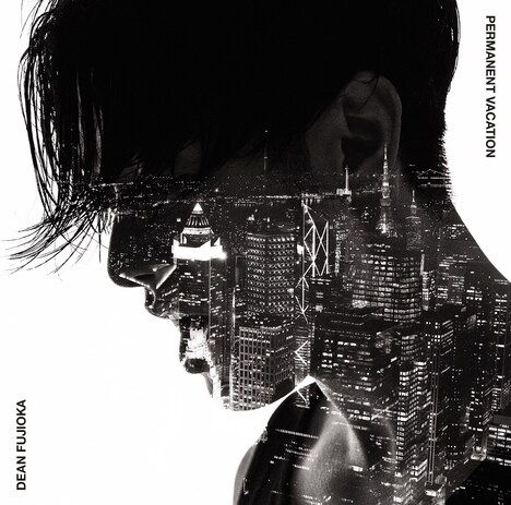 DEAN FUJIOKA「Permanent Vacation / Unchained Melody」初回限定盤Aジャケット