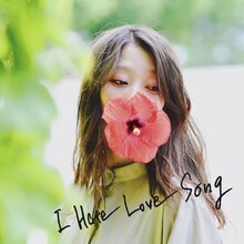 The Cheserasera「I Hate Love Song」配信ジャケット