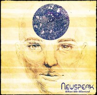 Newspeak「What We Wanted」ジャケット