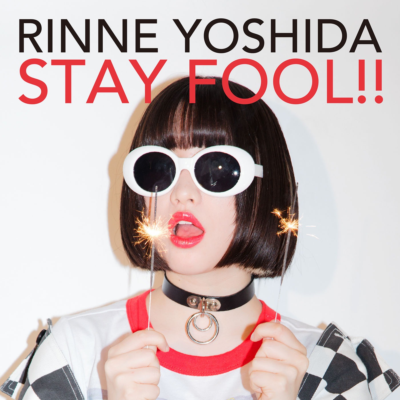 吉田凜音「STAY FOOL!!」ジャケット
