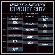 「SWANKY PLAYGROUND CIRCUIT 2017」タイムテーブル