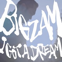 BIGZAM「I Got a Dream」配信ジャケット