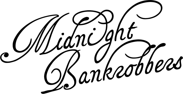 Midnight Bankrobbers