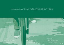「Homecomings "PLAY YARD SYMPHONY" TOUR」ビジュアル