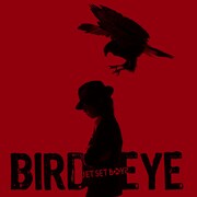 JET SET BOYS「BIRD EYE」ジャケット