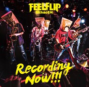 FEELFLIP「Recording Now!!!」ジャケット