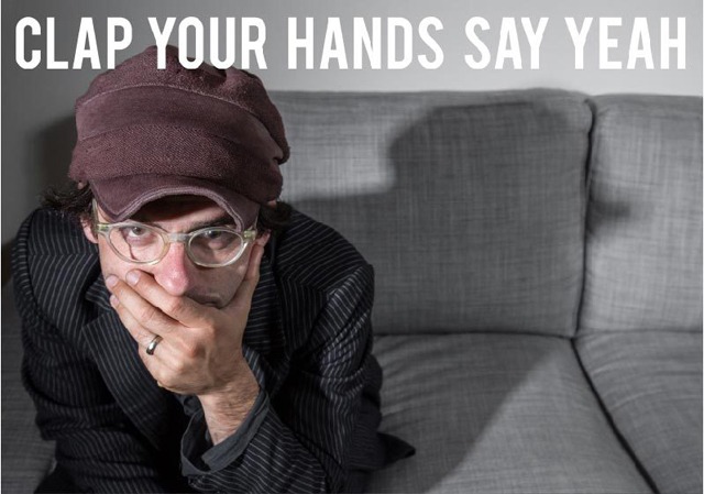 Clap Your Hands Say Yeah