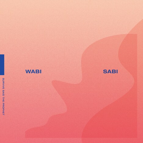 Survive Said The Prophet「WABI SABI」ジャケット