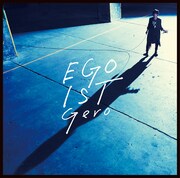 Gero「EGOIST」通常盤ジャケット