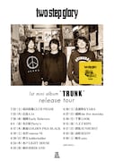 「TRUNK release tour」フライヤー