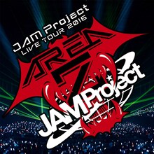 JAM Project「AREA Z Live Edition」ジャケット