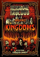 HER NAME IN BLOOD presents「KINGDOMS」フライヤー