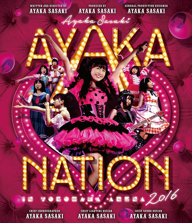 佐々木彩夏「AYAKA-NATION 2016 in 横浜アリーナ」Blu-rayジャケット