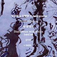 「WWW & WWW X Anniversaries」10月14日公演フライヤー