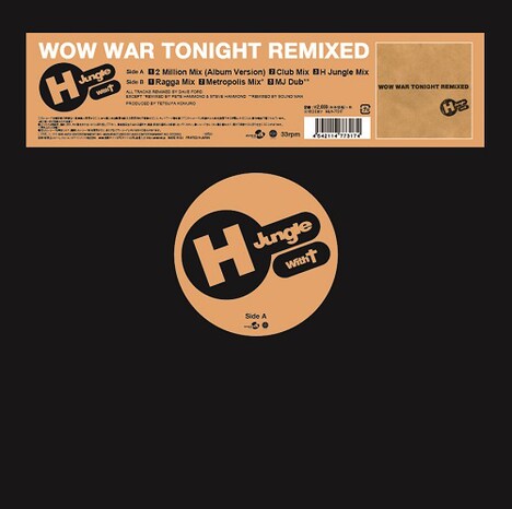 H Jungle With t「WOW WAR TONIGHT REMIXED」ジャケット