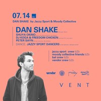 「DAN SHAKE by Jazzy Sport & Moody Collective」告知画像