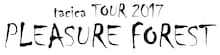 「tacica TOUR 2017『PLEASURE FOREST』」ロゴ