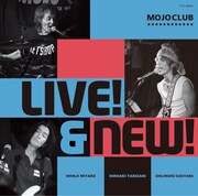 MOJO CLUB「LIVE! & NEW!」ジャケット