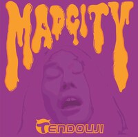 TENDOUJI「MAD CITY」ジャケット