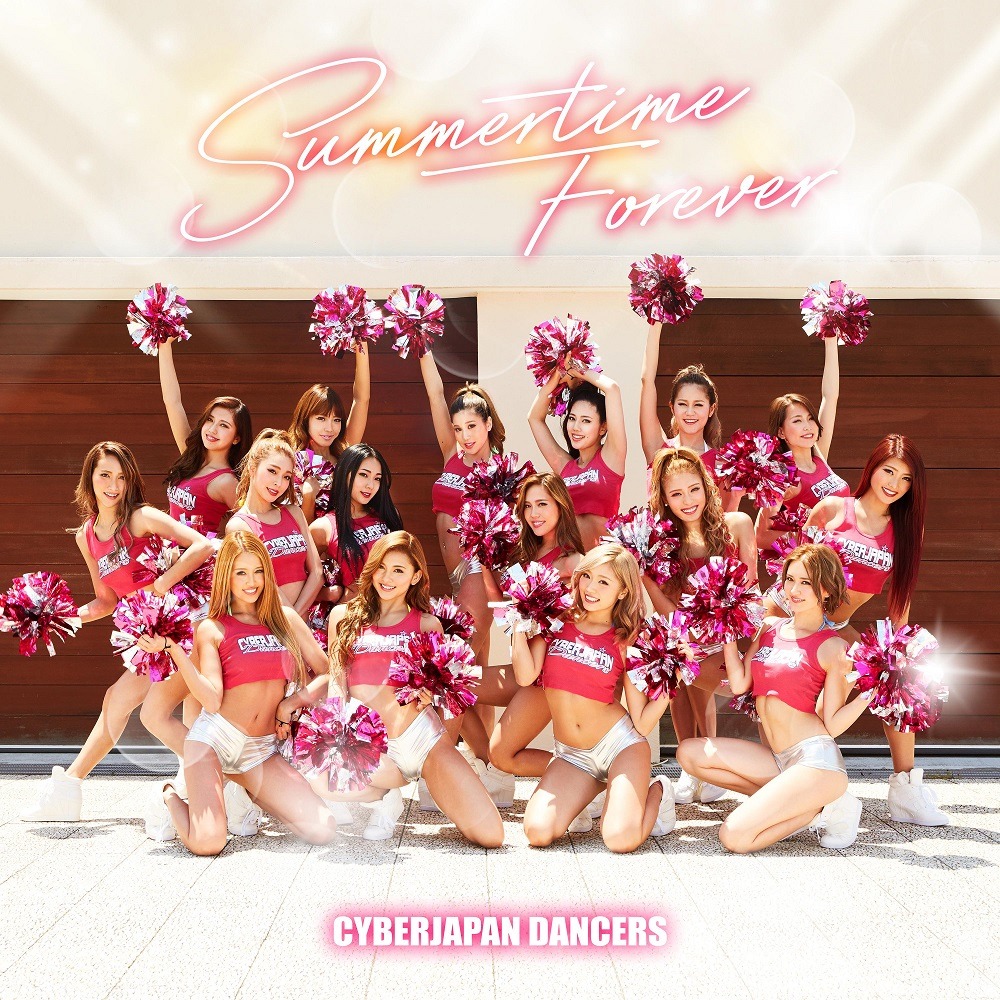 CYBERJAPAN DANCERS「Summertime Forever」通常盤ジャケット