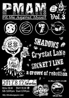 「PMAM vol.3 （Pit Me Against Myself）」告知画像