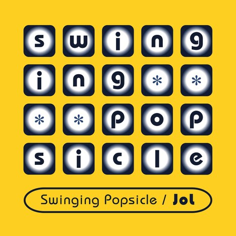 Swinging Popsicle「JoL」ジャケット