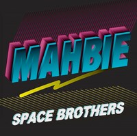 MAHBIE「Space Brother」ジャケット