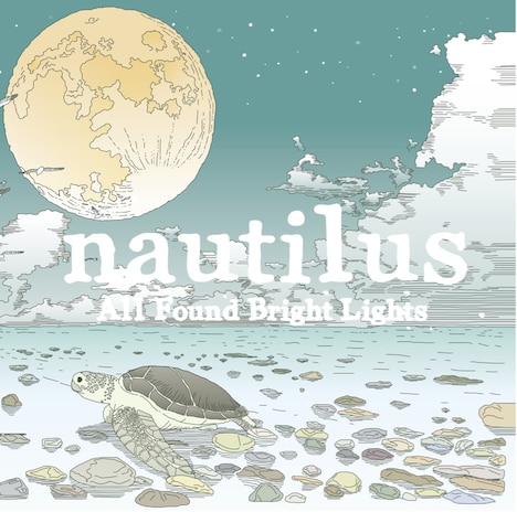 All Found Bright Lights「nautilus」ジャケット
