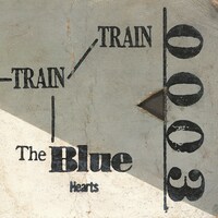 THE BLUE HEARTS「TRAIN-TRAIN」ジャケット