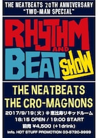「～The Neatbeats 20th Anniversary "Two-Man Special"～「RHYTHM AND BEAT SHOW」フライヤー
