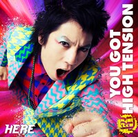 HERE「YOU GOT 超 HIGH TENSION」初回限定盤ジャケット