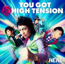 HERE「YOU GOT 超 HIGH TENSION」通常盤ジャケット